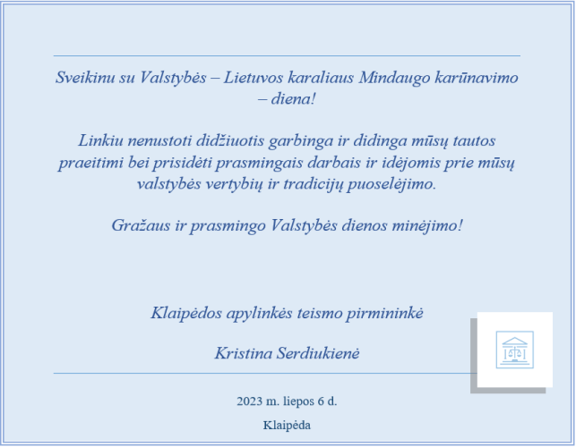Sveikinimas su Valstybės – Lietuvos karaliaus Mindaugo karūnavimo – diena!